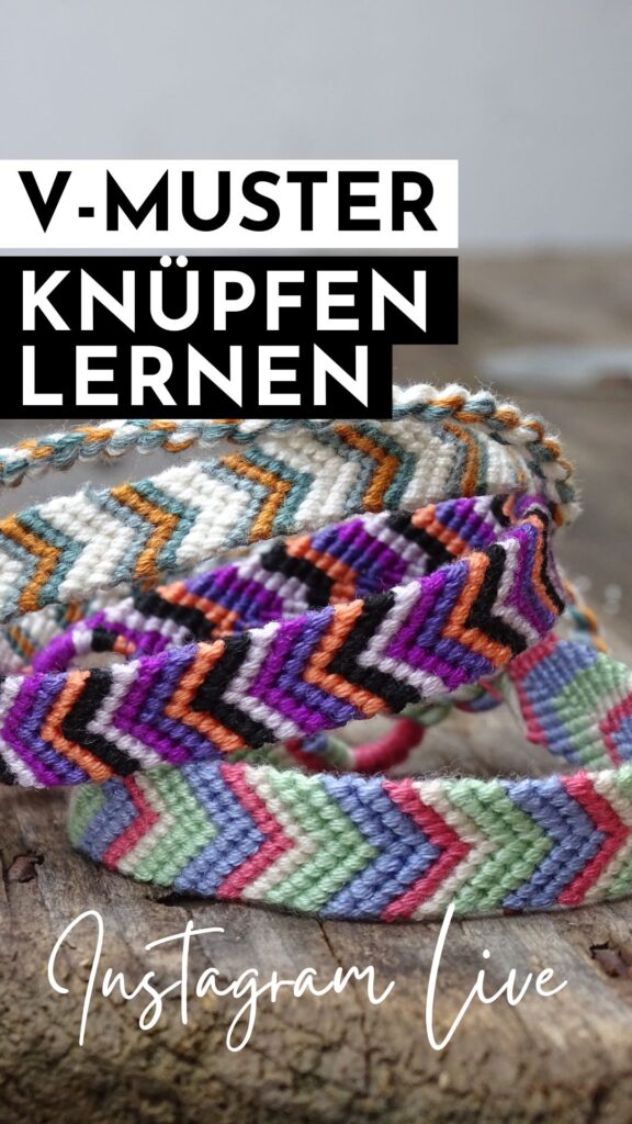 Lerne, das V-Muster zu knüpfen, um eigene Armbänder zu knüpfen.